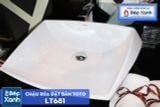  Chậu Rửa Đặt Bàn ToTo LT681 