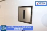 Bồn Tiểu Nam Treo Tường ToTo UT904R 