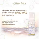Bọt Rửa Mặt Chống Lão Hóa DermEden AntiOxydante Cleansing Foam 150ml