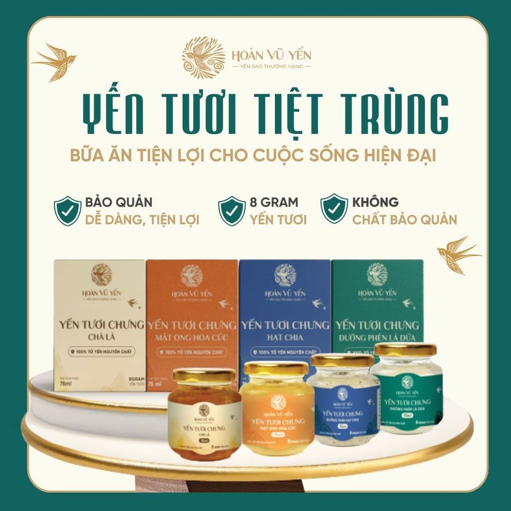 Yến Tươi Tiệt Trùng - Hoàn Vũ Yến