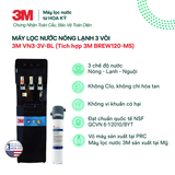  Cây Lọc Nước Nóng Lạnh 3M VN3-3V-BL (Tích Hợp Máy Lọc Nước 3M BREW120-MS) 