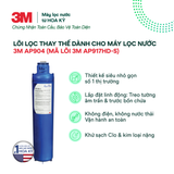  Lõi Thay Thế Cho Máy Lọc Nước Tổng Đầu Nguồn 3M AP904 (Mã AP917HD-S) 
