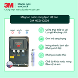  Máy Lọc Nước Nóng Lạnh Để Bàn 3M HCD-CS01 