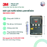  Máy Lọc Nước Nóng Lạnh Để Bàn 3M HCD-CS01 