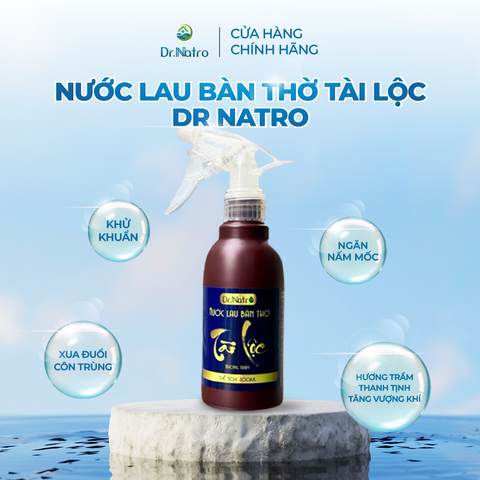 Nước Lau Bàn Thờ Tài Lộc DR.NATRO Hương Trầm Tự Nhiên 300ml