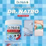 Bột ion nguyên tử DR NATRO 500gr