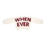 “WHENEVER”  HANDMADE KNIT SWEATER