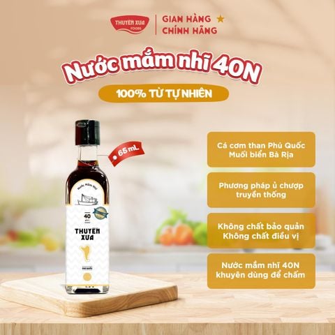 [40 Độ Đạm] Nước Mắm Nhĩ Phú Quốc Nguyên Chất Thuyền Xưa - Dùng Để Chấm - 65ml